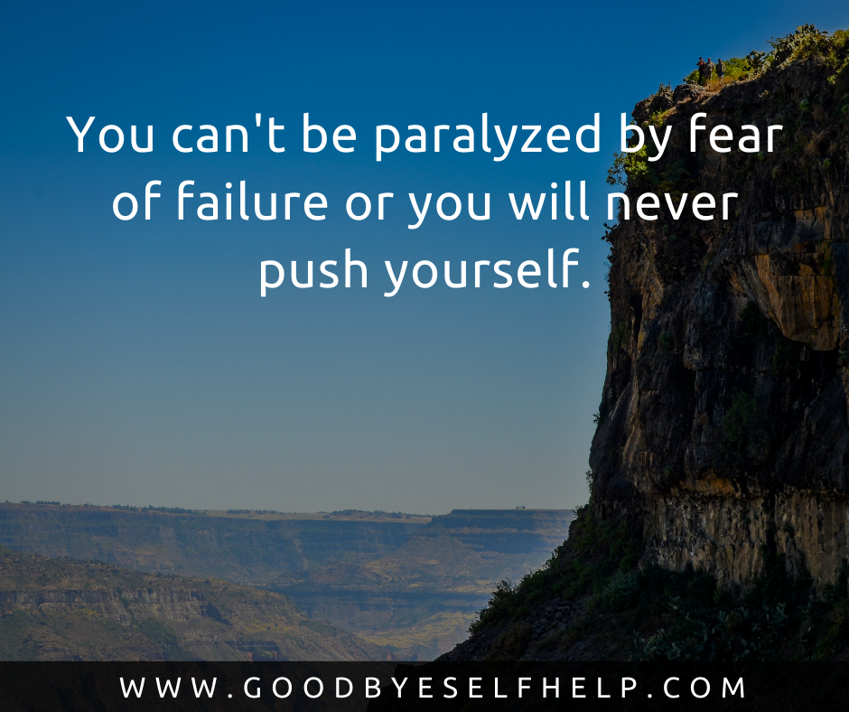37 Fear of Failure Quotes - Goodbye Self Help