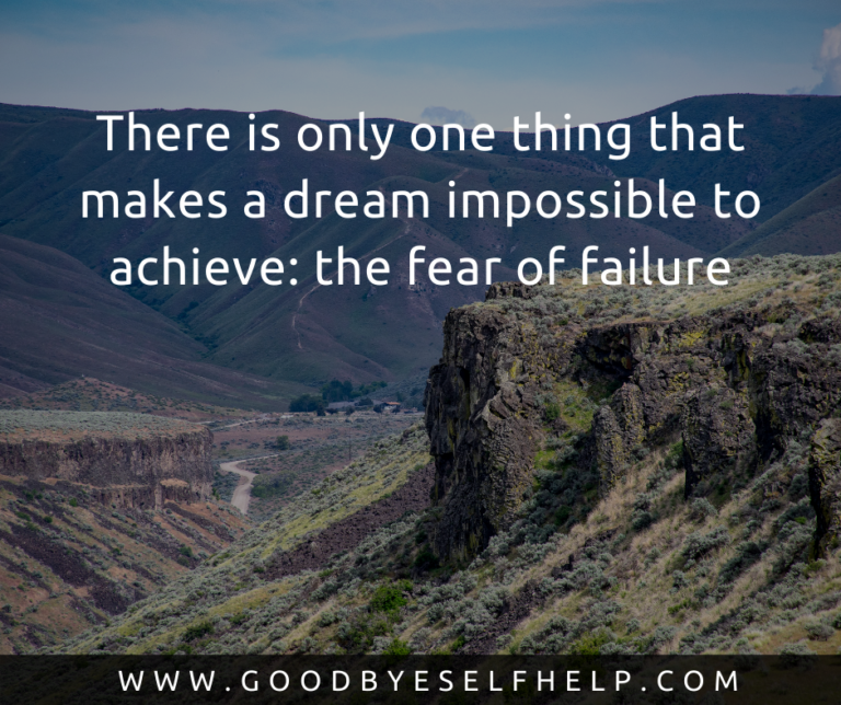 37 Fear of Failure Quotes - Goodbye Self Help