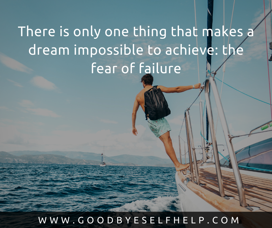 67 Quotes about Fear to Give You Courage - Goodbye Self Help