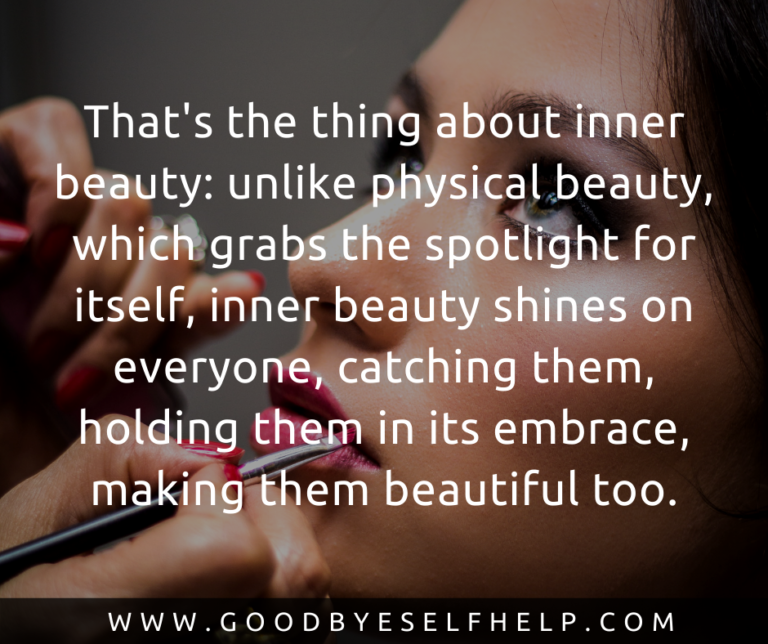 31-emotional-quotes-about-inner-beauty-goodbye-self-help