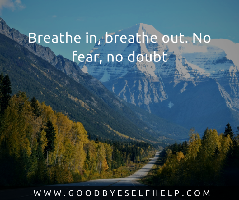 41 No Fear Quotes - Goodbye Self Help